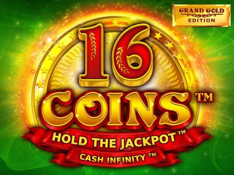 Онлайн слот 16 Coins: Grand Gold Edition играть