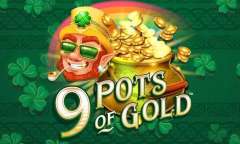 Онлайн слот 9 Pots of Gold играть