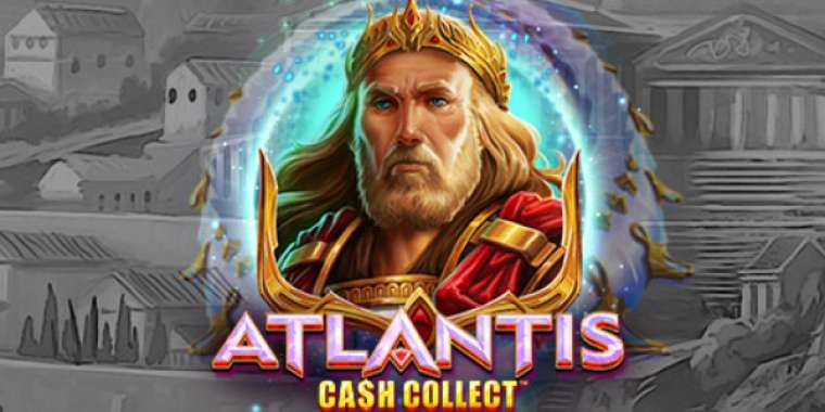 Онлайн слот Atlantis: Cash Collect играть