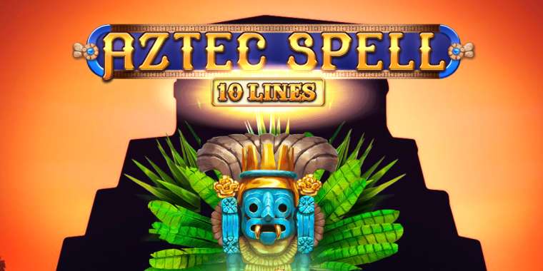 Онлайн слот Aztec Spell 10 Lines играть