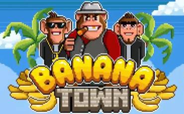 Banana Town