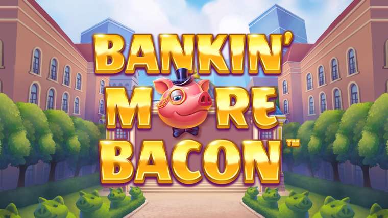 Видео покер Bankin' More Bacon демо-игра