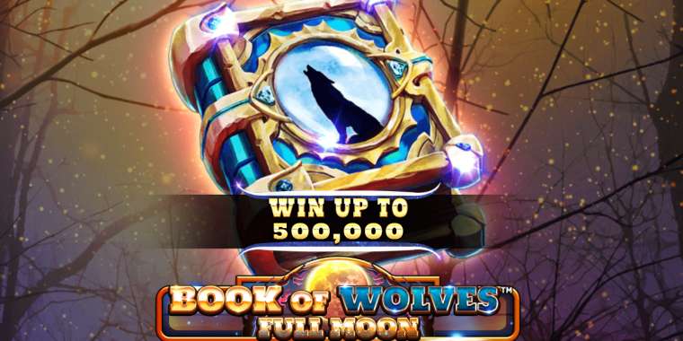 Онлайн слот Book Of Wolves Full Moon играть