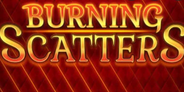 Онлайн слот Burning Scatters играть