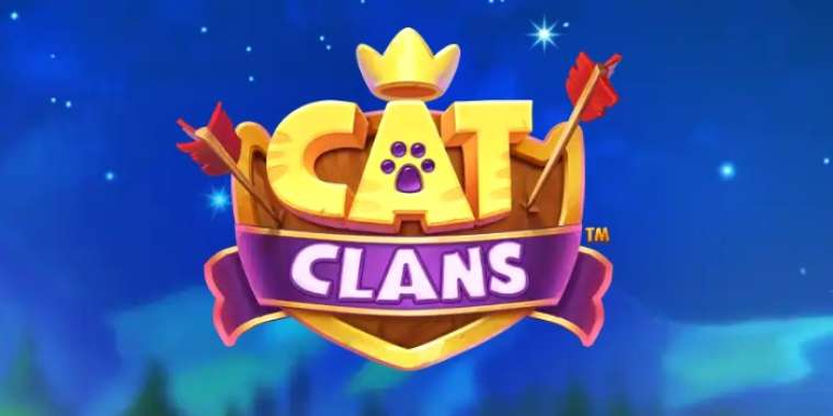 Онлайн слот Cat Clans играть