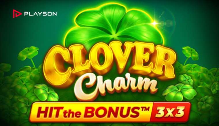 Онлайн слот Clover Charm: Hit the Bonus играть