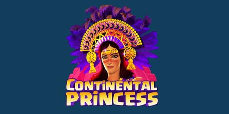 Онлайн слот Continental Princess играть