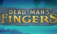 Онлайн слот Dead Mans Fingers играть