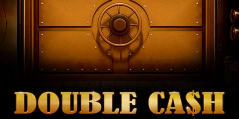 Онлайн слот Double Cash играть