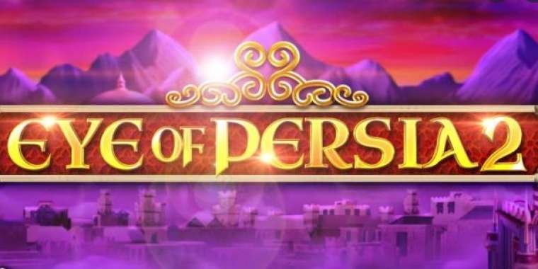 Онлайн слот Eye of Persia 2 играть