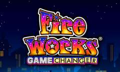 Онлайн слот Fireworks Game Changer играть