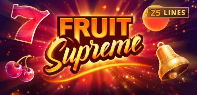 Онлайн слот Fruit Supreme играть