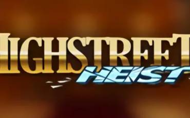 Игровой автомат Highstreet Heist