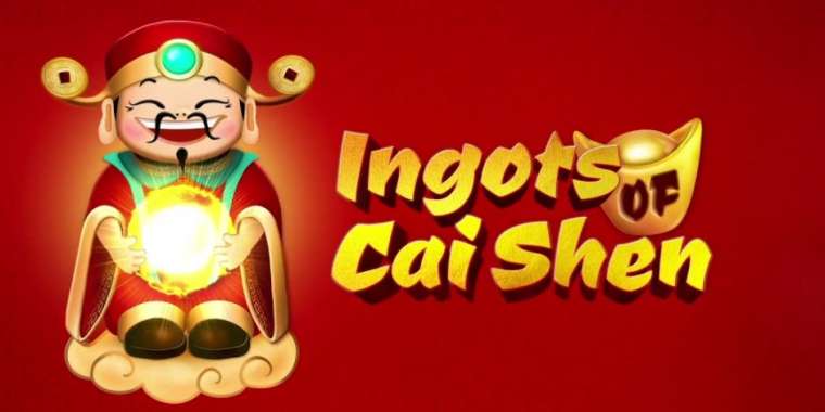 Слот Ingots of Cai Shen играть бесплатно