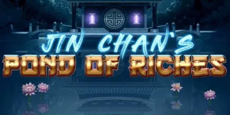 Онлайн слот Jin Chan's Pond of Riches играть