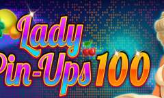 Онлайн слот Lady Pin-Ups 100 играть