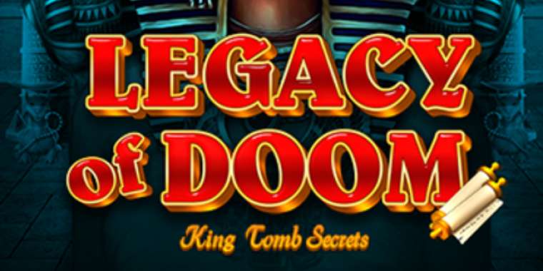 Онлайн слот Legacy of Doom играть