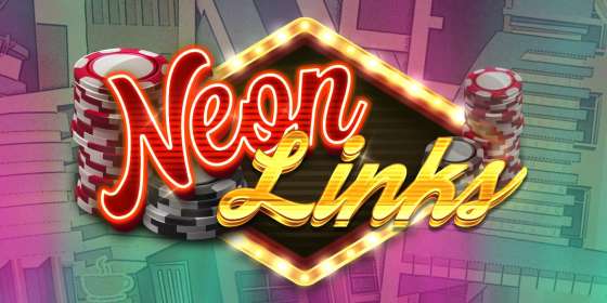 Neon Links (Red Tiger) обзор