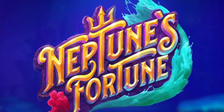 Слот Neptune's Fortune Megaways играть бесплатно