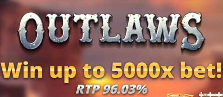 Онлайн слот Outlaws играть