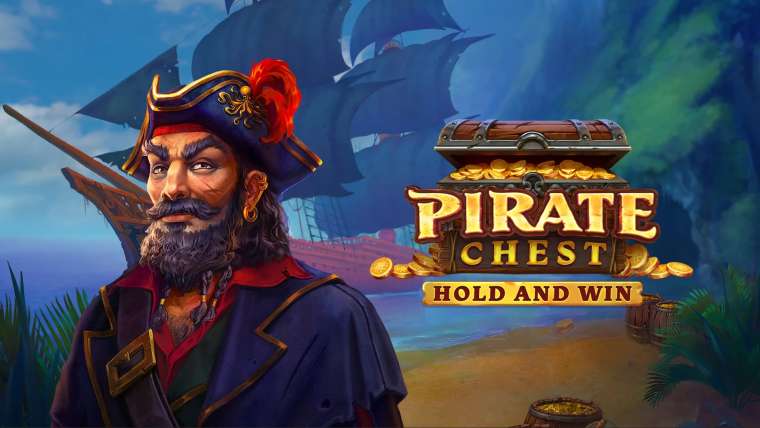 Онлайн слот Pirate Chest: Hold and Win играть