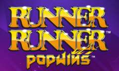 Онлайн слот Runner Runner Popwins играть