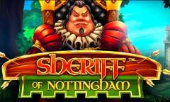 Онлайн слот Sheriff of Nottingham играть