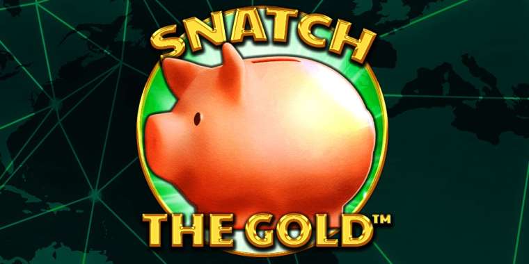 Слот Snatch the Gold играть бесплатно