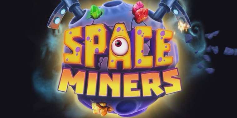 Онлайн слот Space Miners играть