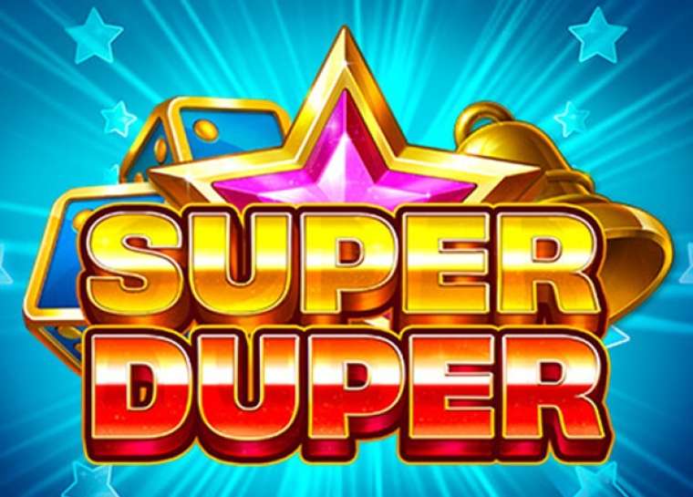 Онлайн слот Super Duper играть