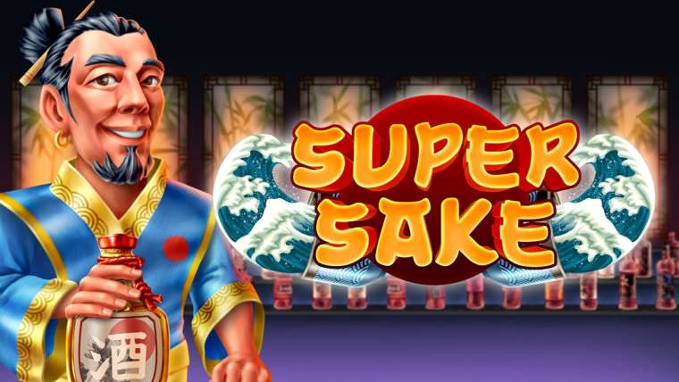 Слот Super Sake играть бесплатно