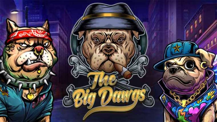 Онлайн слот The Big Dawgs играть