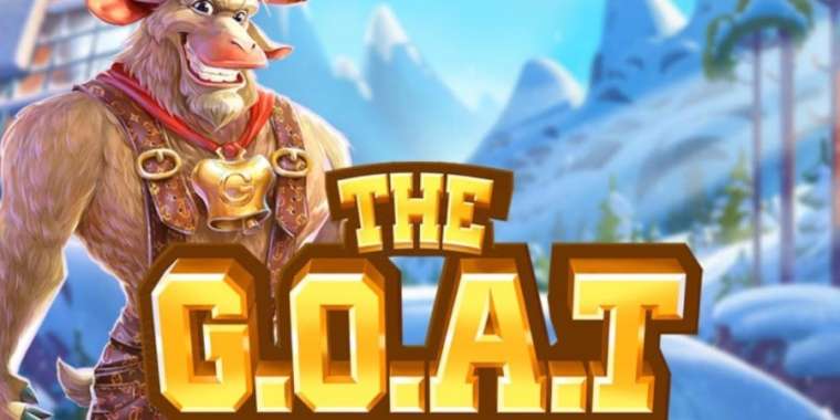 Онлайн слот The G.O.A.T играть