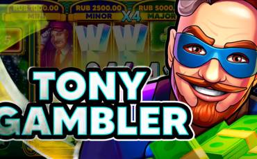 Игровой автомат Tony Gambler