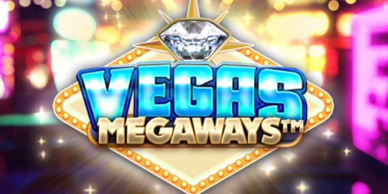 Онлайн слот Vegas Megaways играть