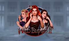 Онлайн слот Wild Blood 2 играть