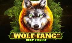 Онлайн слот Wolf Fang Deep Forest играть